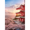 The Curmudgeon's Guide: Hope for Heathens, Laodiceans, and other Losers - Paperback