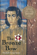The Bronze Bow: A Newbery Award Winner - Paperback