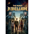 The Robot Rebellion - Paperback