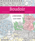 Boudoir Coloring Book: A Cultural Cornucopia of Romance and Beauty - Paperback