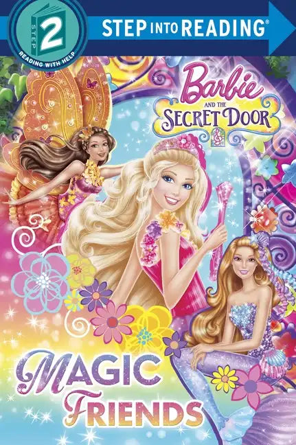Barbie and the Secret Door: Magic Friends - Paperback