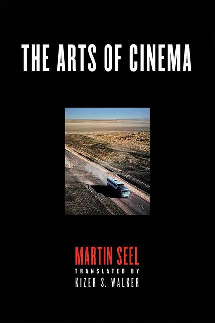 The Arts of Cinema - Paperback