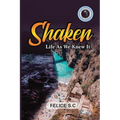 Shaken Life As We Knew It - Paperback