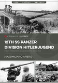 12th SS Panzer Division Hitlerjugend: Volume 2 - From Operation Goodwood to April 1945 - Paperback