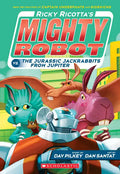 Ricky Ricotta's Mighty Robot vs. the Jurassic Jackrabbits from Jupiter (Ricky Ricotta's Mighty Robot #5): Volume 5 - Paperback