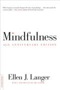 Mindfulness (25th Anniversary Edition) - Paperback