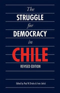 The Struggle for Democracy in Chile - Paperback