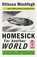 Homesick for Another World: Stories - Paperback