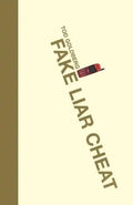 Fake Liar Cheat - Paperback