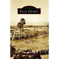 Palm Desert - Paperback