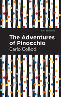 The Adventures of Pinocchio - Paperback