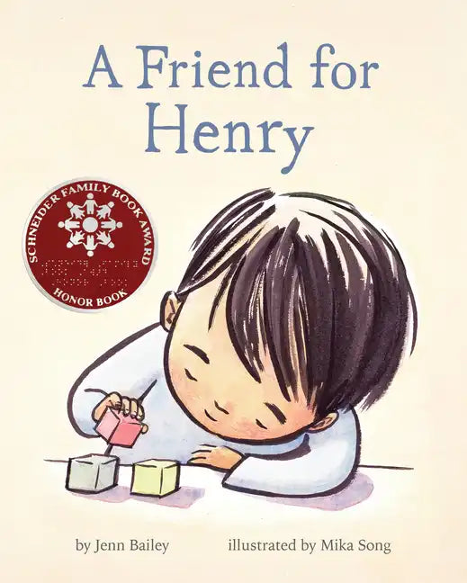 A Friend for Henry: (Books about Making Friends, Children's Friendship Books, Autism Awareness Books for Kids) - Hardcover