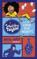 Squishy Taylor and the Vase That Wasn't - Paperback