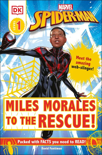 Marvel Spider-Man: Miles Morales to the Rescue!: Meet the Amazing Web-Slinger! - Paperback