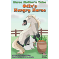 Norse Mother's Tales: Odin's Hungry Horse: Norse Mythology: Vikings for Kids: Odin, Thor, Loki - Hardcover