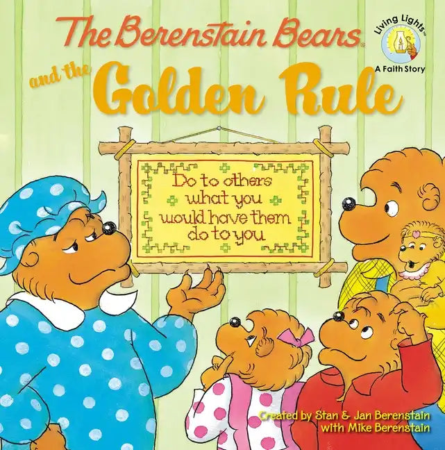 The Berenstain Bears and the Golden Rule - Paperback