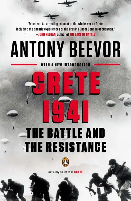 Crete 1941: The Battle and the Resistance - Paperback