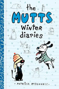 The Mutts Winter Diaries: Volume 2 - Paperback