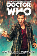 Doctor Who: The Ninth Doctor Vol. 1: Weapons of Past Destruction - Hardcover