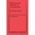 The Increased Difficulty of Concentration - Paperback