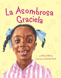 La Asombrosa Graciela - Hardcover