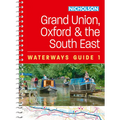 Grand Union, Oxford and the South East (1): For Everyone with an Interest in Britain's Canals and Rivers - Spiral