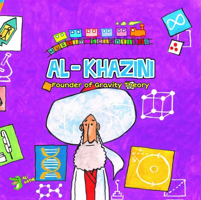 Al Khazini: The Founder of Gravity Theory - Paperback