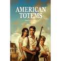 American Totems - Paperback
