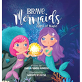 Brave Mermaids Shell of Magic: Shell of Magic - Hardcover