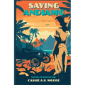 Saving Andiamo: Book One, The Gallivanter Saga - Paperback