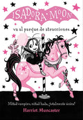 Isadora Moon Va Al Parque de Atracciones / Isadora Moon Goes to the Fair - Paperback