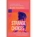 Strange Choices - Paperback