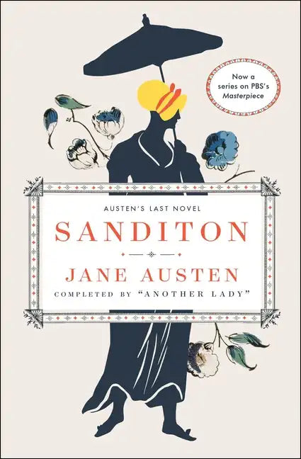 Sanditon: Austen's Last Novel - Paperback