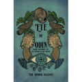 The Eye of Odin: Nordic Mythology and the Wisdom of the Vikings - Paperback