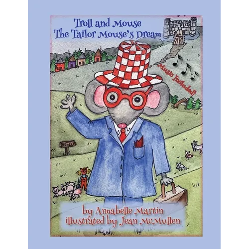 Troll and Mouse: The Tailor Mouse's Dream - Paperback
