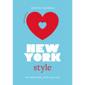 Little Book of New York Style: The Fashion History of the Iconic City - Hardcover