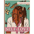 Self Love: Crown Edition - Paperback
