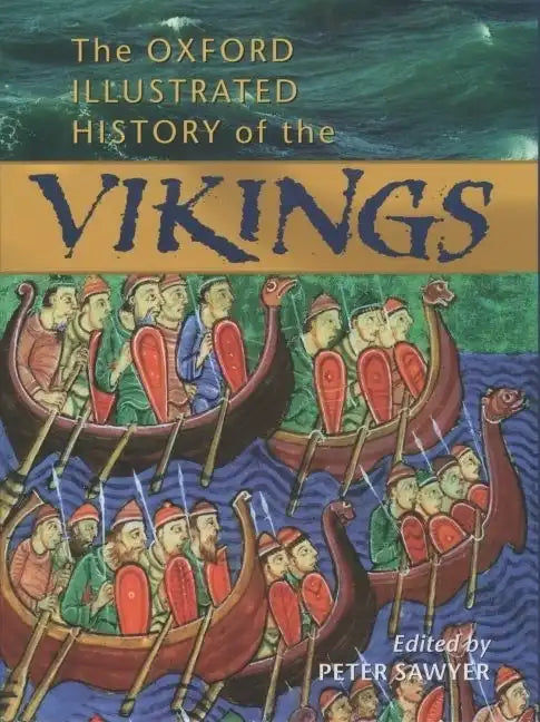 The Oxford Illustrated History of the Vikings - Paperback
