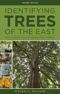 Identifying Trees of the East: An All-Season Guide to Eastern North America - Paperback