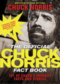 The Official Chuck Norris Fact Book: 101 of Chuck's Favorite Facts and Stories - Paperback