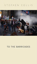 To the Barricades - Paperback