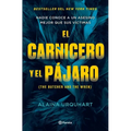 El Carnicero Y El P疔aro / The Butcher and the Wren - Paperback