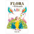 Flora and Friends ABC - Board Book