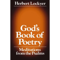 God's Book of Poetry: Meditations from the Psalms - Paperback
