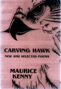 Carving Hawk: New & Selected Poems 1953-2000 - Paperback