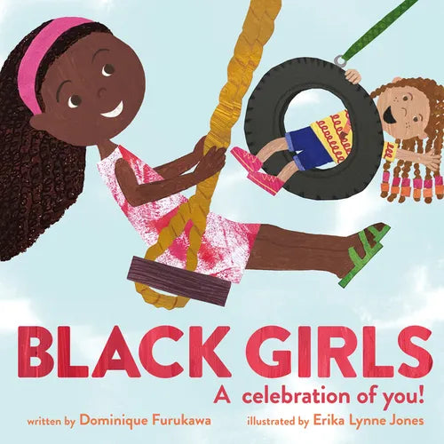 Black Girls: A Celebration of You! - Hardcover