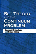 Set Theory and the Continuum Problem - Paperback
