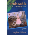 Frida Kahlo in Fort Lauderdale: Poems - Hardcover