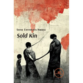 Sold Kin - Paperback