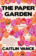 The Paper Garden - Paperback